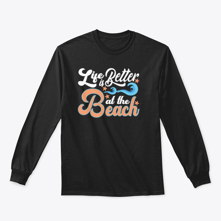 A comfortable cotton T-shirt featuring the slogan 'Life Is Better At The Beach', perfect for beach lovers.