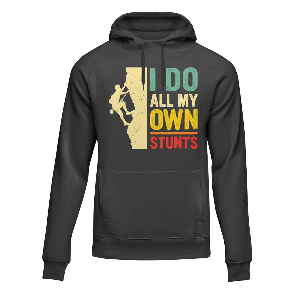 Climbing I Do All My Own Stunts Unisex Hoodie in a stylish design, showcasing its comfortable fit and vibrant colors.