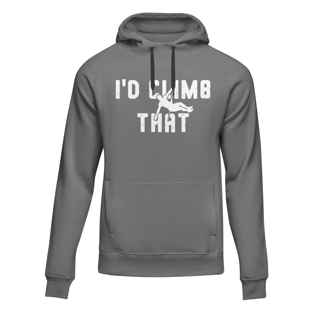 Climbing I'd Climb That Unisex Hoodie in a stylish design, showcasing its comfortable fit and vibrant colors, perfect for outdoor enthusiasts.