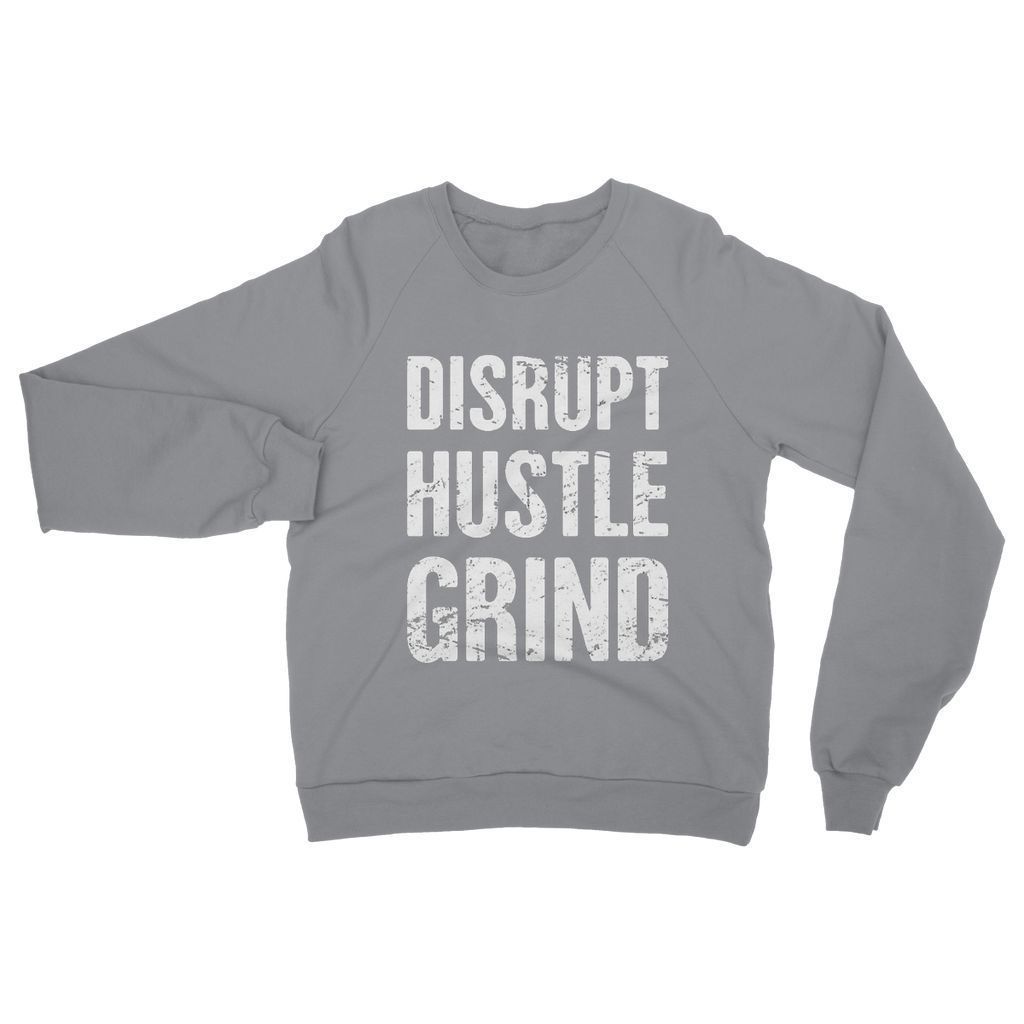 Disrupt Hustle Grind Women's Sweatshirt featuring a stylish graphic print, crew neck design, and set-in sleeves in a cozy cotton-polyester blend.