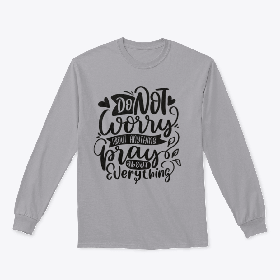 A comfortable Do Not Worry shirt featuring religious lettering quotes, made from 100% cotton, showcasing a classic fit and midweight fabric.