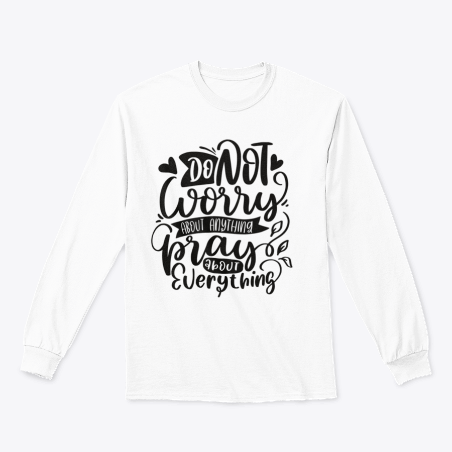 A comfortable Do Not Worry shirt featuring religious lettering quotes, made from 100% cotton, showcasing a classic fit and midweight fabric.