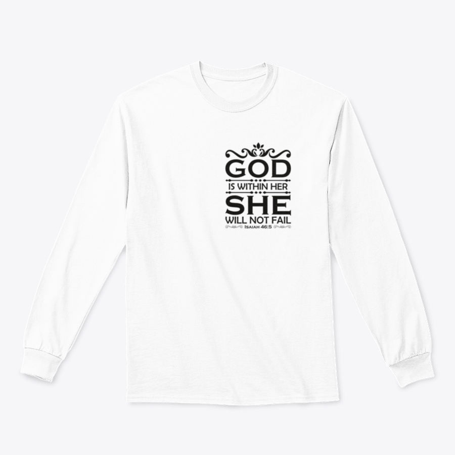 A stylish Christian cross shirt featuring the phrase 'God Is Within Her She Will Not Fail', made from soft cotton fabric.