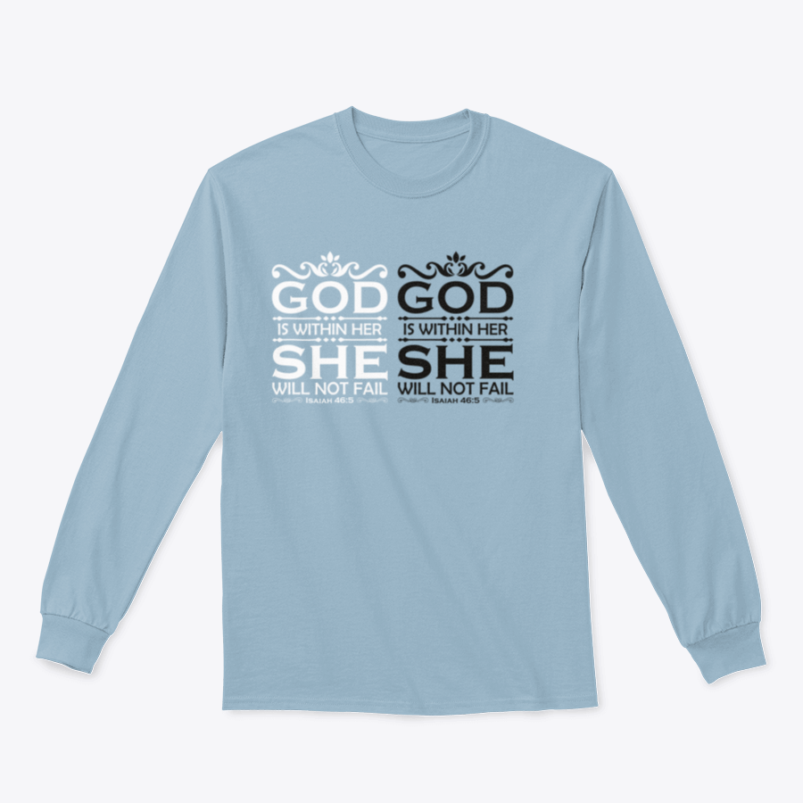 A stylish Christian cross shirt featuring the phrase 'God Is Within Her She Will Not Fail', made from soft cotton fabric.