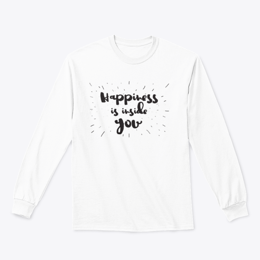 A comfortable cotton shirt featuring the inspirational inscription 'Happiness Is Inside You' in a stylish design.