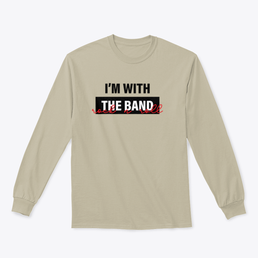 Modern typographic slogan T-shirt design featuring 'I'M With The Band' text, made from soft cotton fabric.