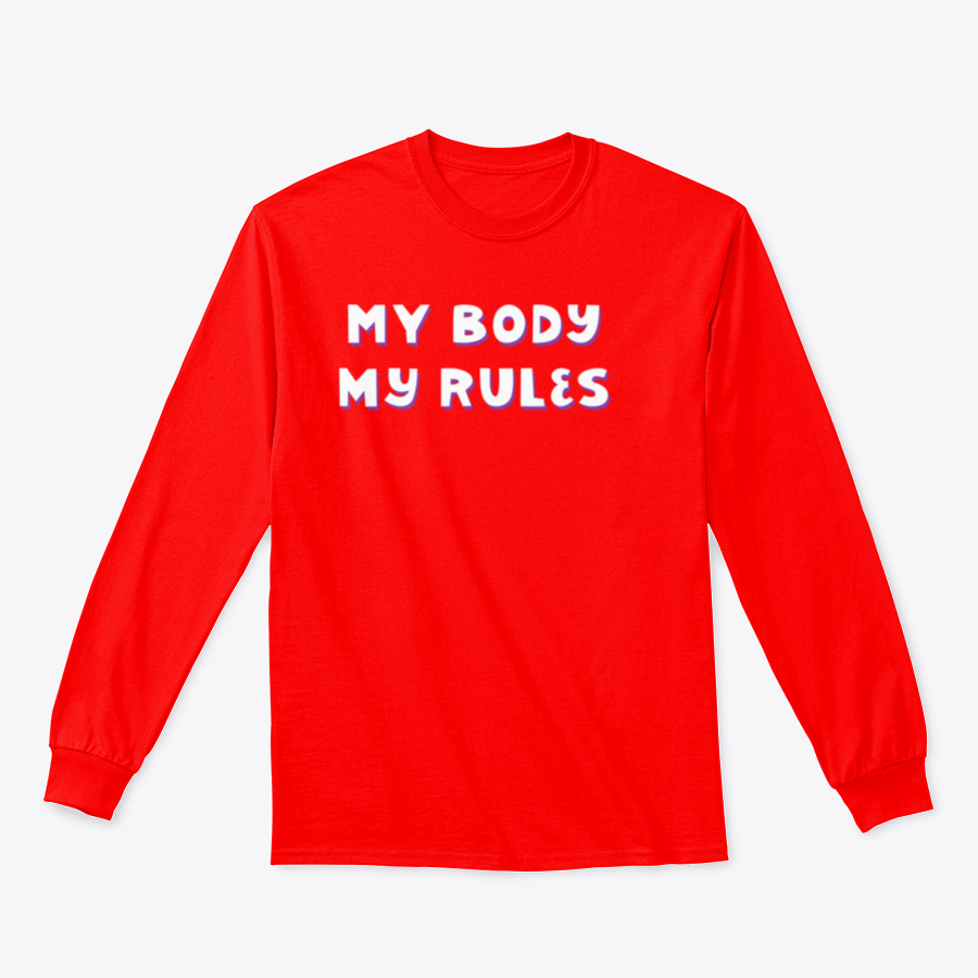 A stylish T-shirt featuring the quote 'My Body, My Rules' promoting body positivity, made from soft cotton fabric.