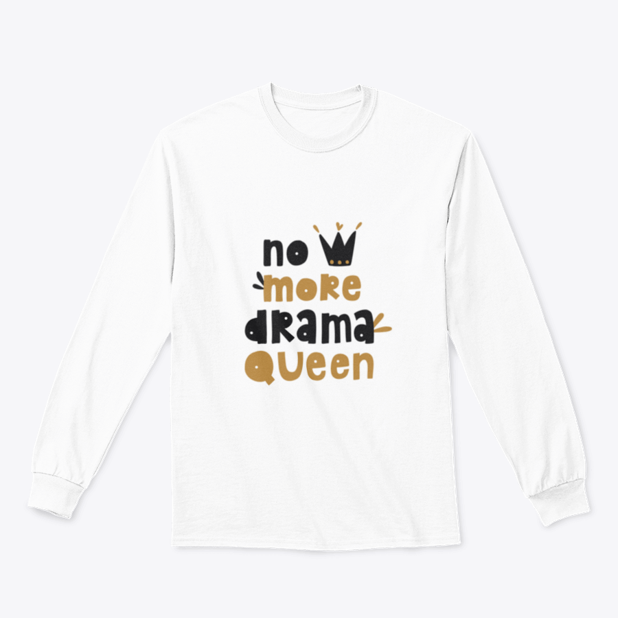 A stylish t-shirt featuring hand-drawn vector lettering saying 'No More Drama Queen', showcasing a humorous and trendy design.