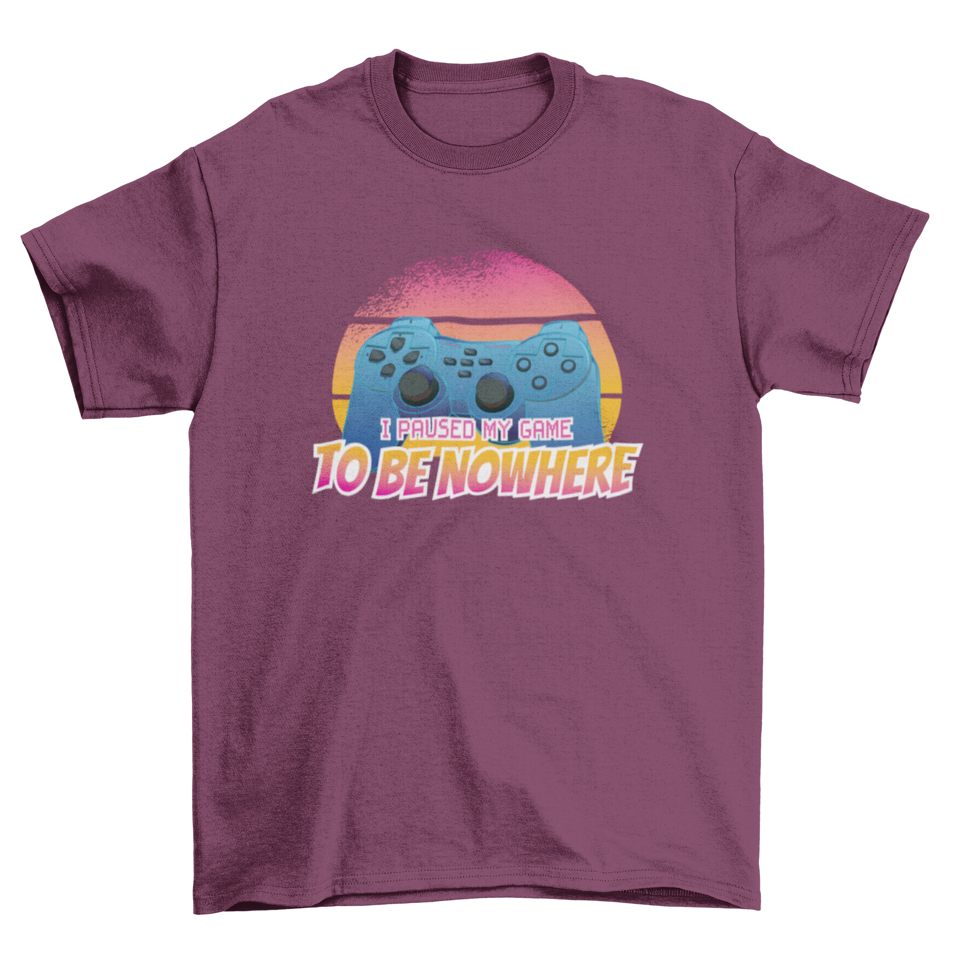 A stylish t-shirt featuring a gaming controller and retro sunset design with the quote 'I paused my game to be nowhere'.