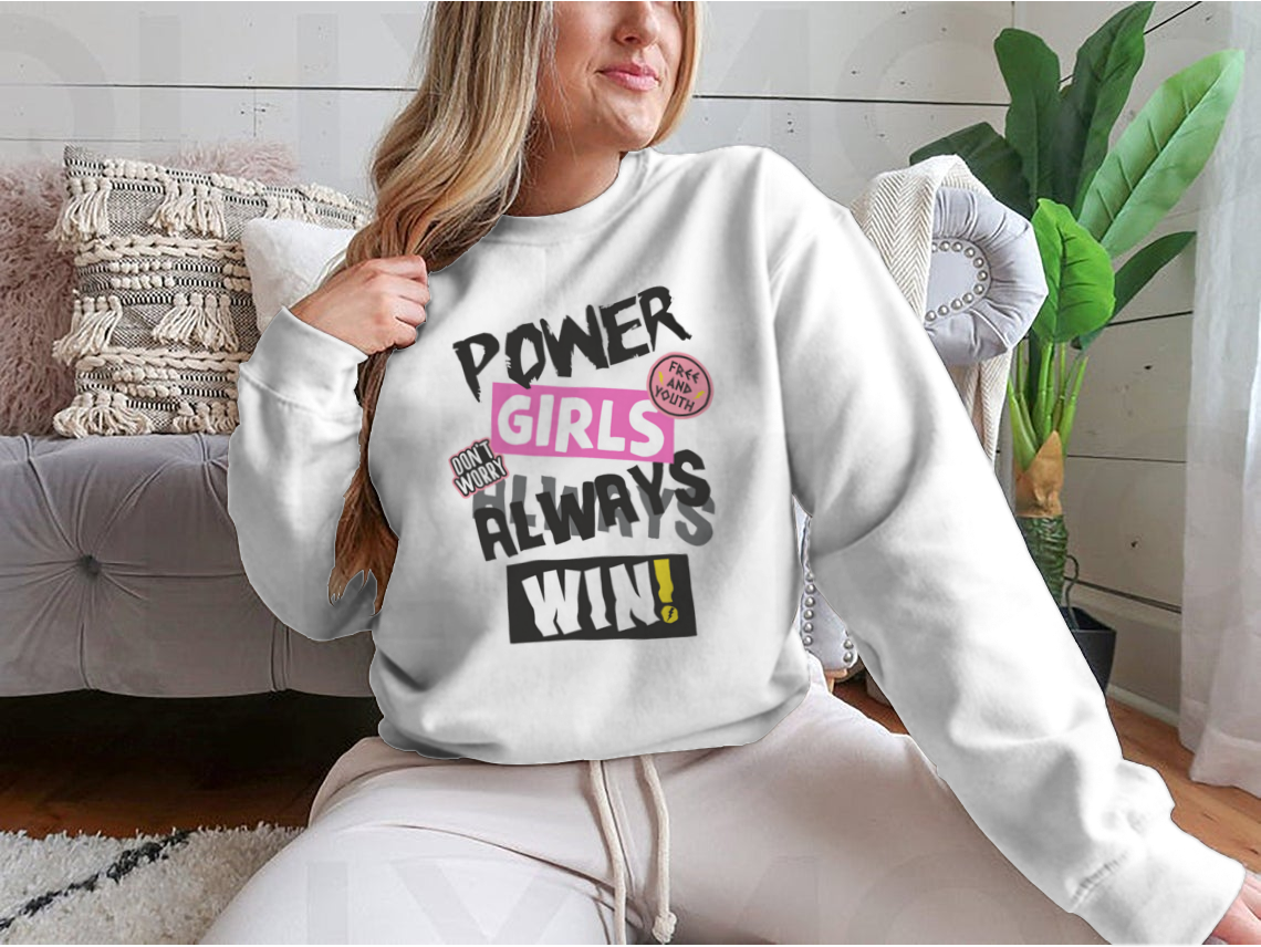 Power Girls Always Win Shirt design featuring empowering text on a comfortable cotton tee.