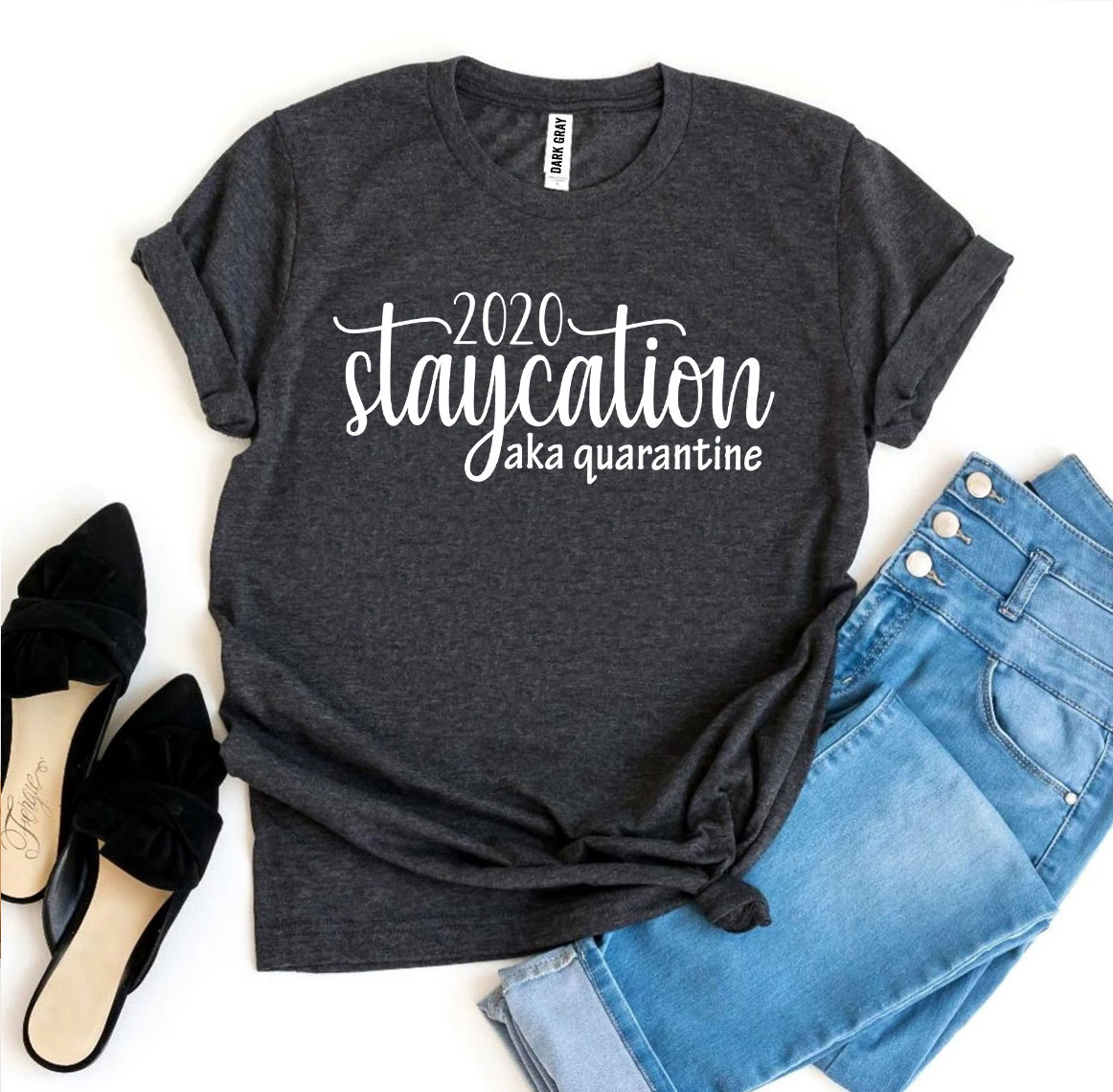 2020 Staycation Quarantine T-shirt made of premium ring spun cotton, featuring a soft textile flex print design.