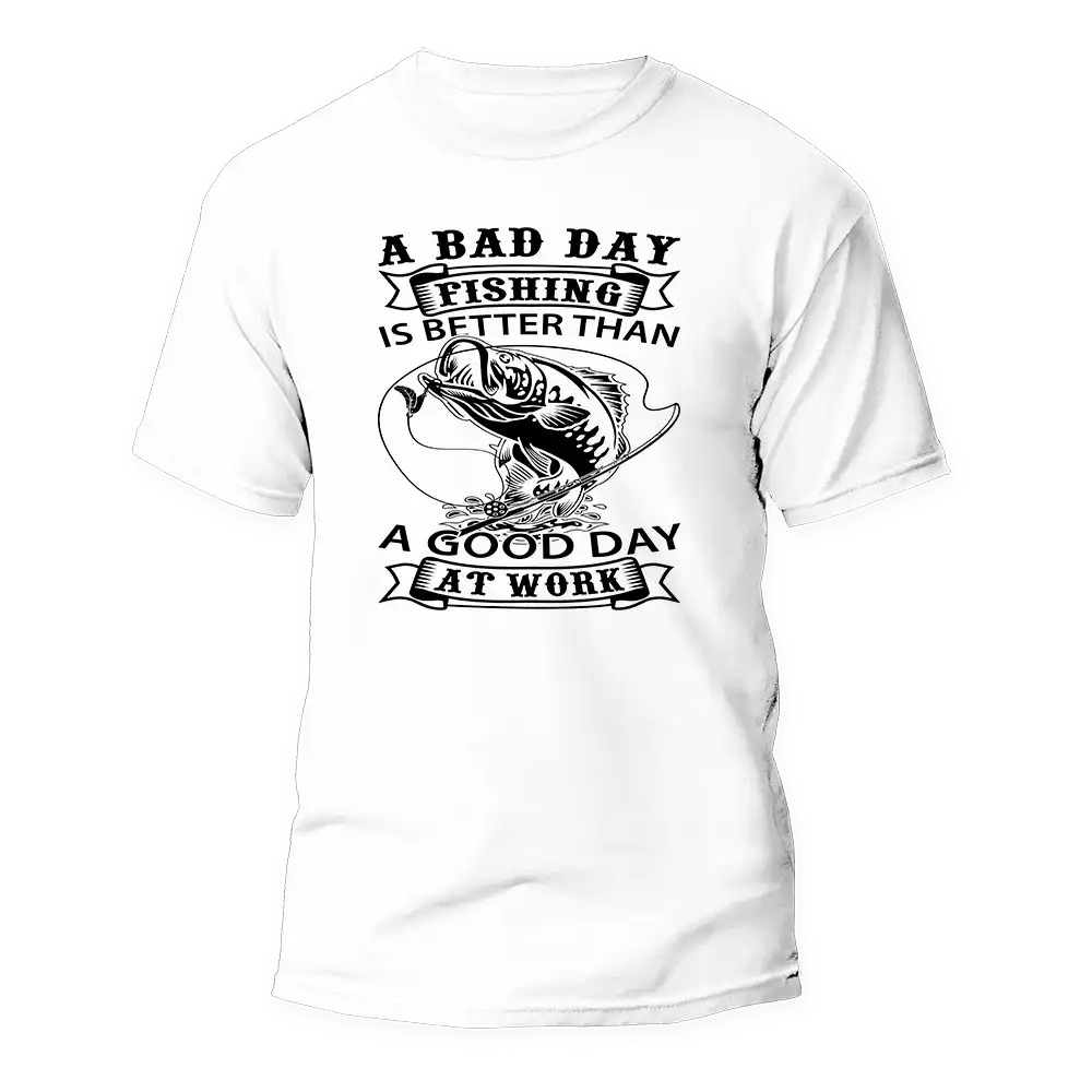 A Bad Day Fishing T-Shirt featuring a humorous fishing quote, designed for comfort and style.