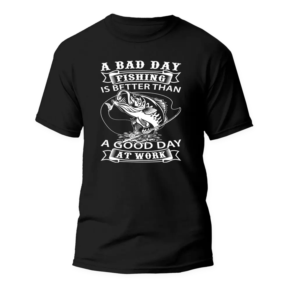 A Bad Day Fishing T-Shirt featuring a humorous fishing quote, designed for comfort and style.