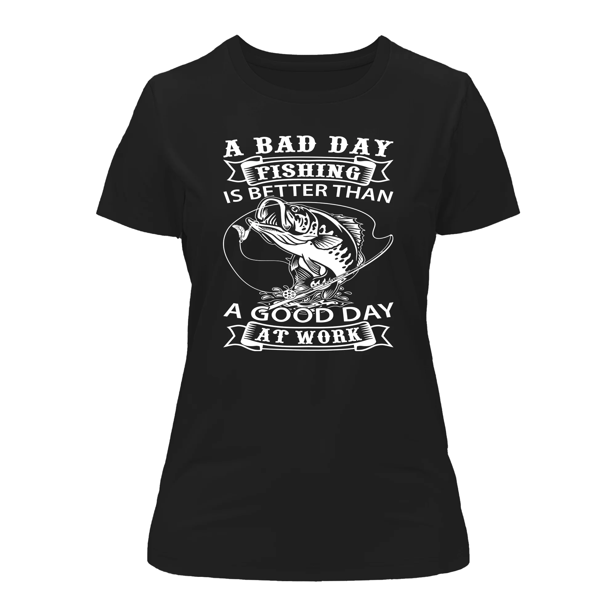 A stylish women's slim fit t-shirt featuring a humorous fishing quote, perfect for casual outings and fishing trips.