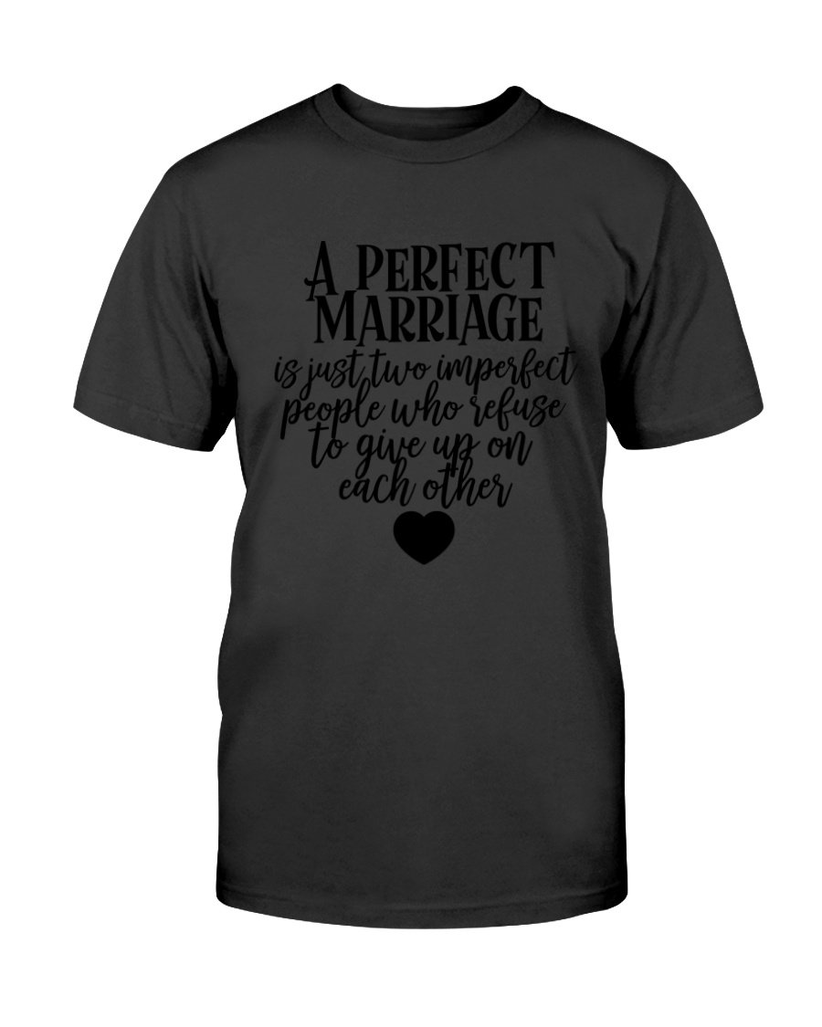 A Perfect Marriage Shirt in various colors, showcasing its soft fabric and stylish design.