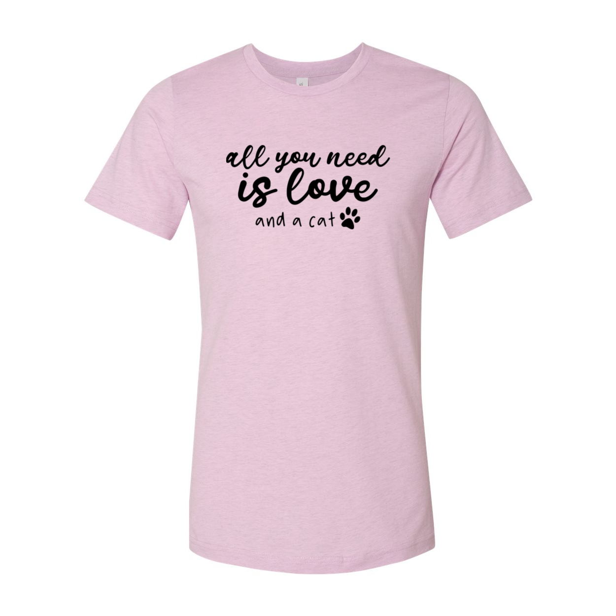 Unisex T-shirt featuring the phrase 'All You Need Is Love And A Cat' in a stylish design, available in multiple colors.