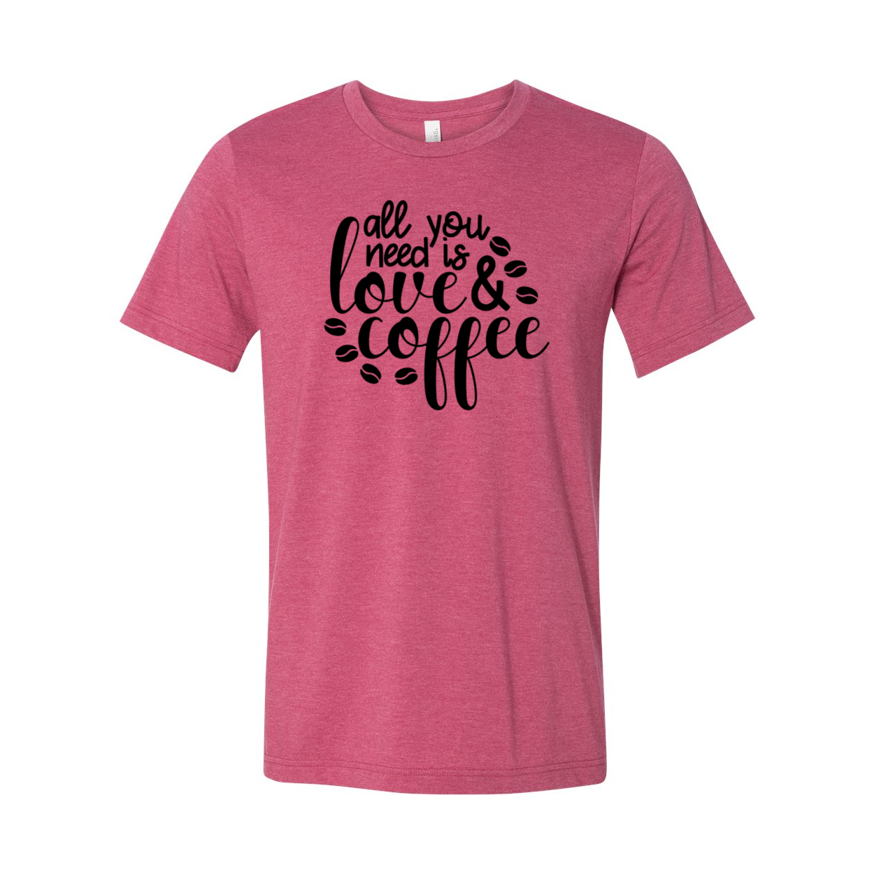 Unisex T-shirt featuring the phrase 'All You Need Is Love And Coffee' in stylish print, available in various colors.