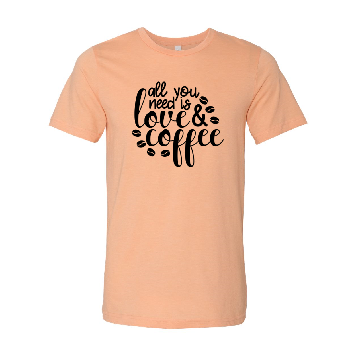 Unisex T-shirt featuring the phrase 'All You Need Is Love And Coffee' in stylish print, available in various colors.