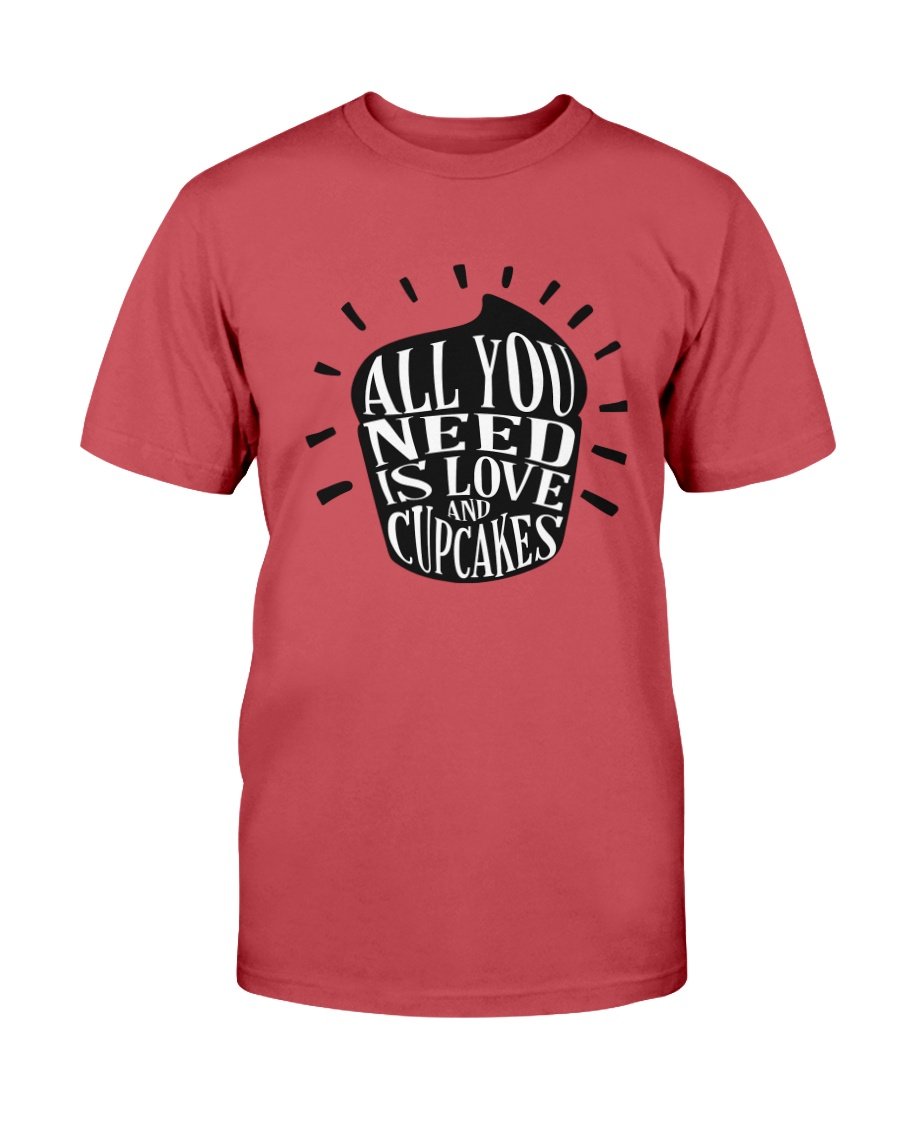 Unisex T-shirt featuring 'All You Need Is Love And Cupcakes' design, available in multiple colors and sizes.