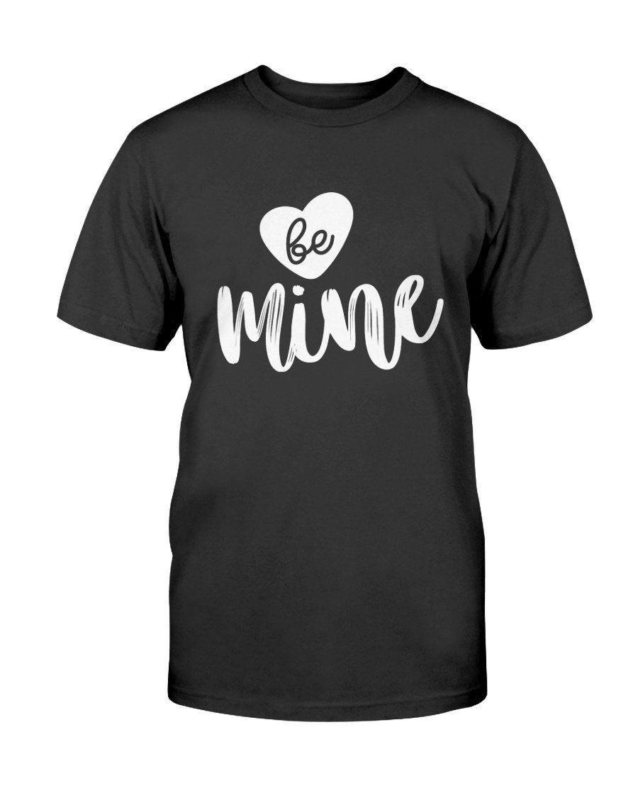 Be Mine Shirt in various colors, showcasing its comfortable fabric and stylish design.