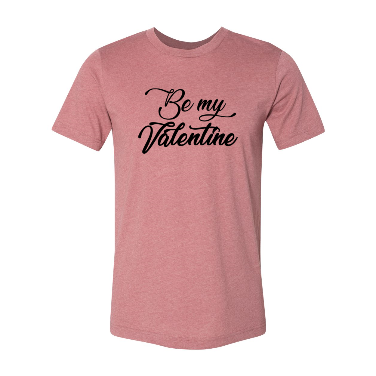 Be My Valentine Shirt in various colors, showcasing its soft fabric and stylish design.