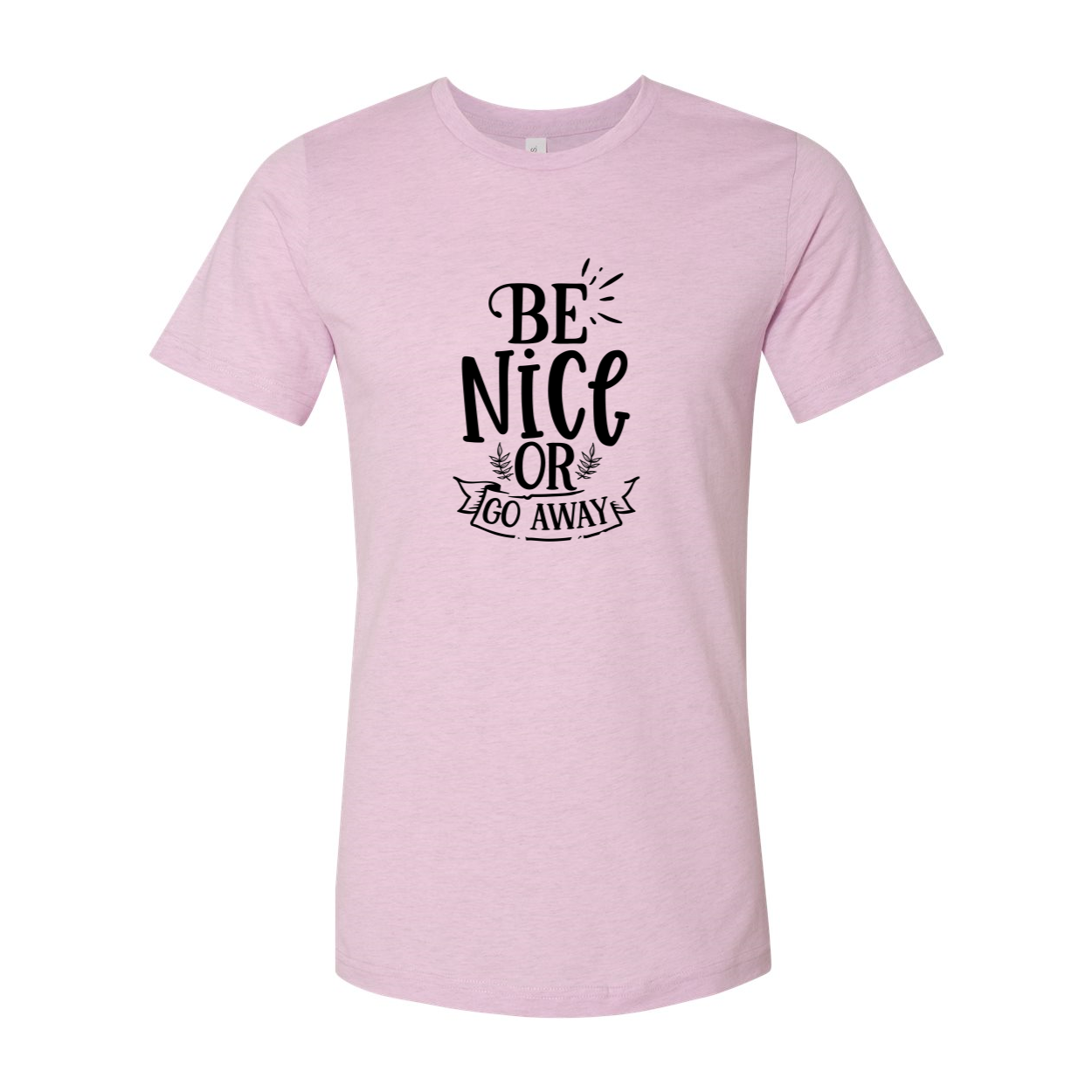 Be Nice Or Go Away Shirt in various colors, showcasing its soft fabric and stylish design.