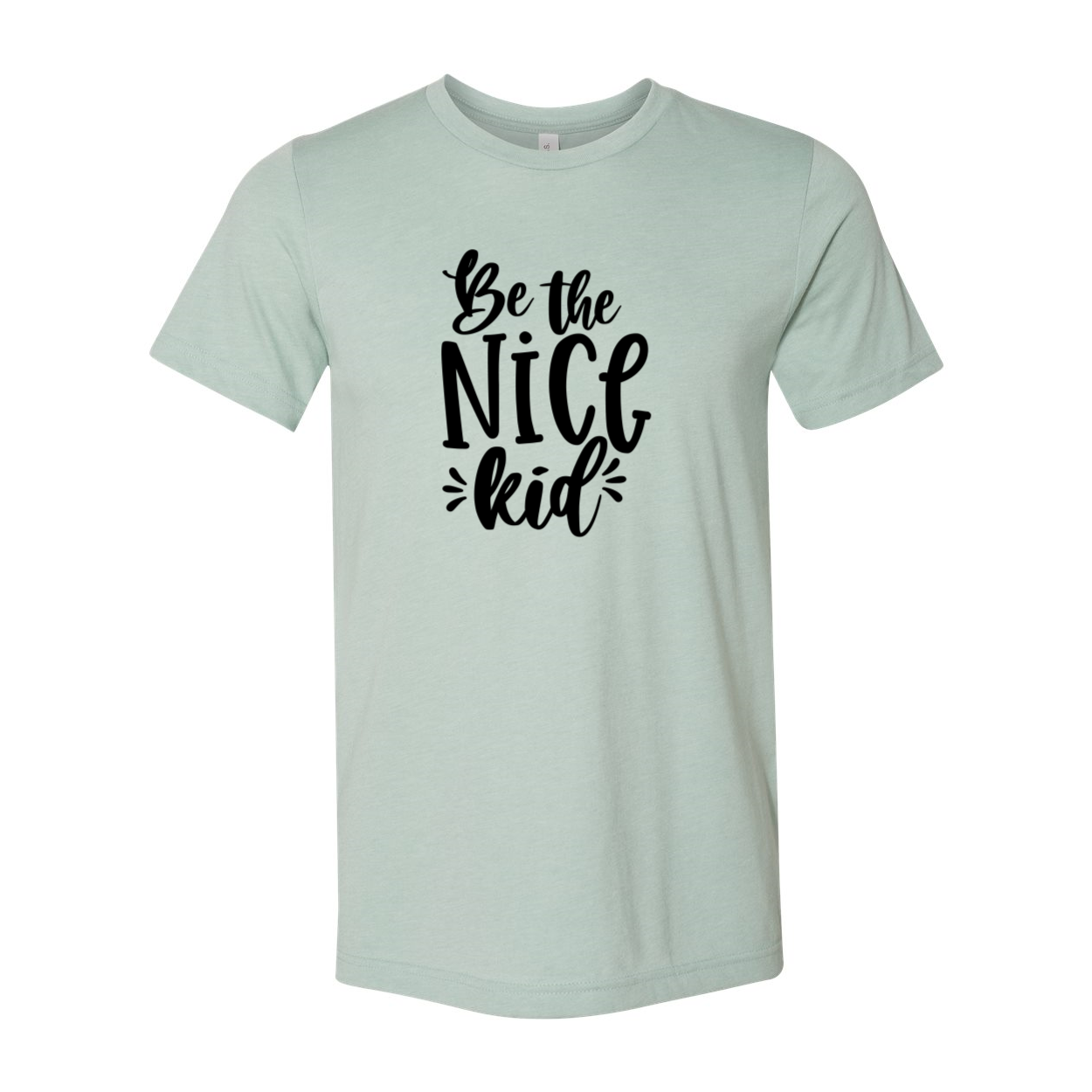 Be The Nice Kid Shirt in various colors, showcasing its comfortable fit and high-quality print.