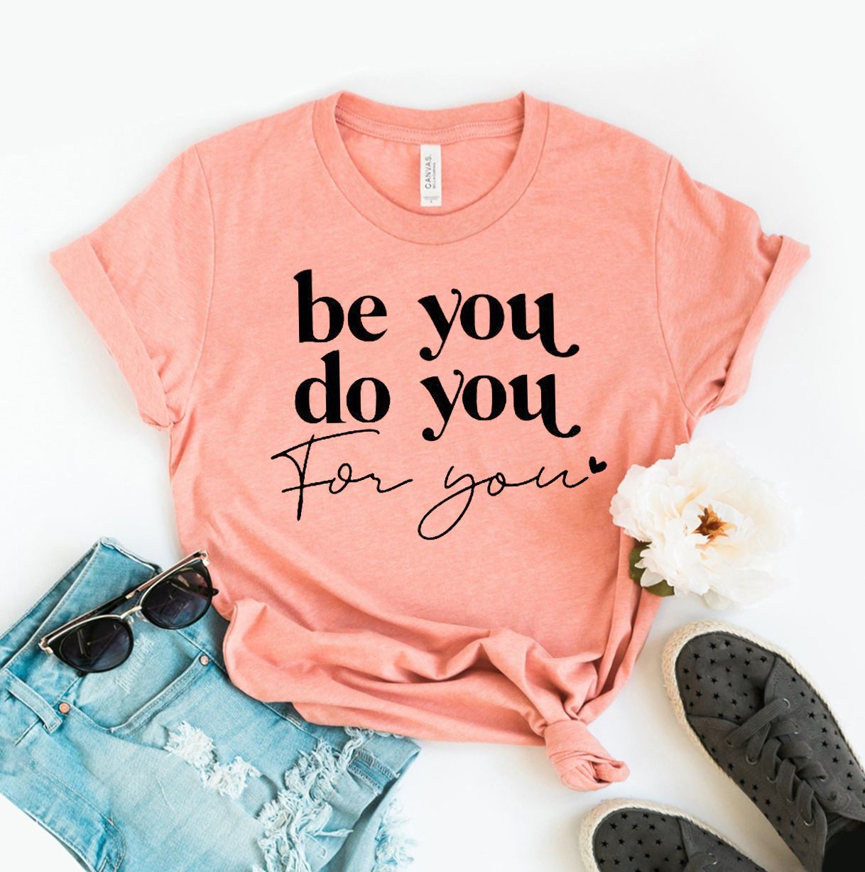 Be You Do You For You T-shirt made of premium ring spun cotton, featuring a soft textile flex print design.