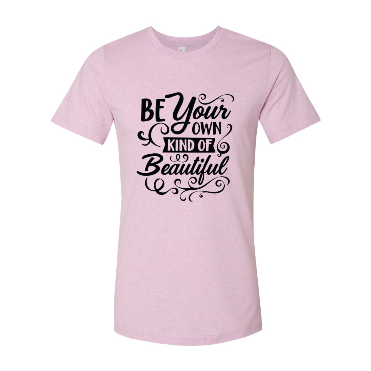 A stylish unisex T-shirt featuring the phrase 'Be Your Own Kind Of Beautiful' in vibrant colors, made from soft ring spun cotton.