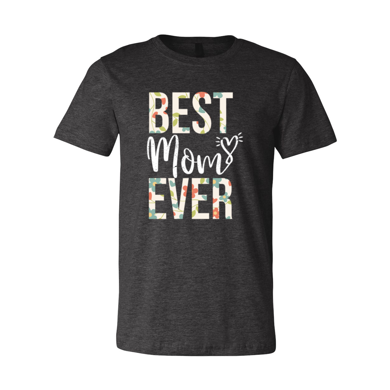 Best Mom Ever Shirt in various colors, showcasing its soft fabric and stylish design.