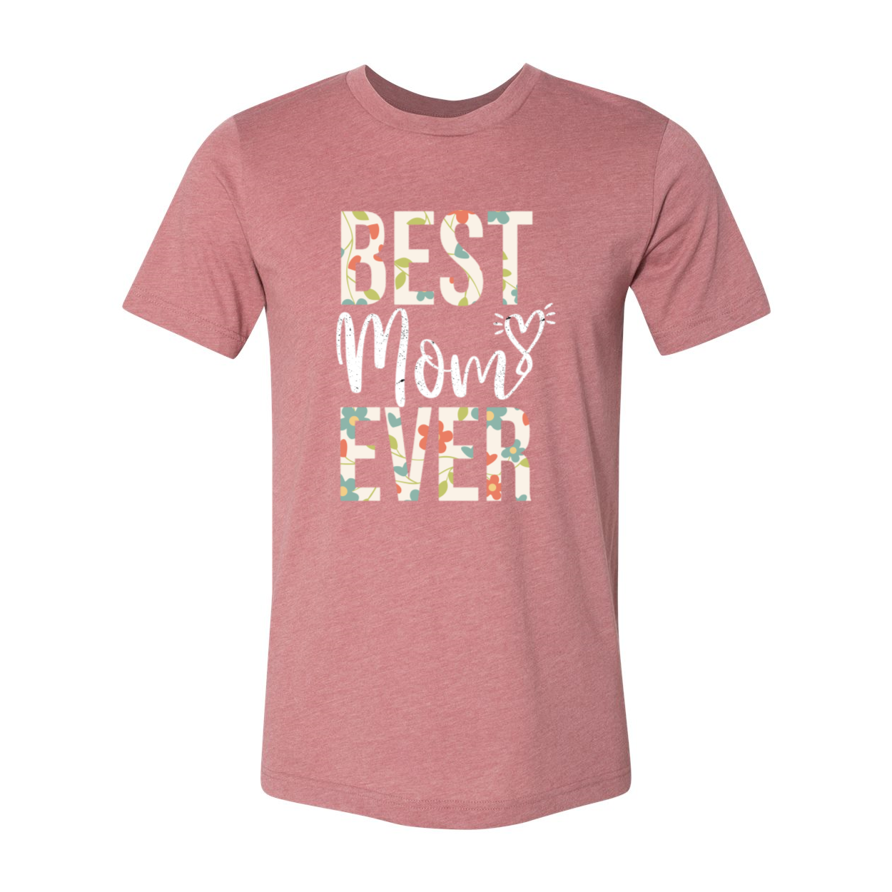 Best Mom Ever Shirt in various colors, showcasing its soft fabric and stylish design.