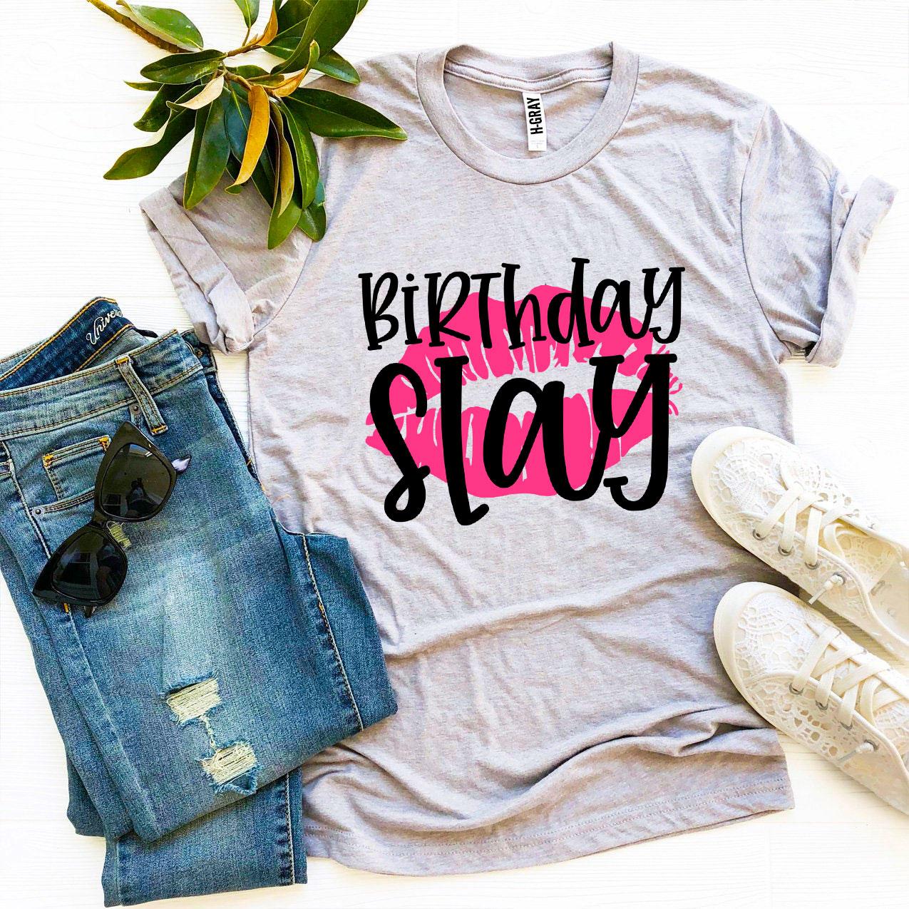 Birthday Slay T-shirt made of premium ring spun cotton with stylish flex print design, available in various sizes.