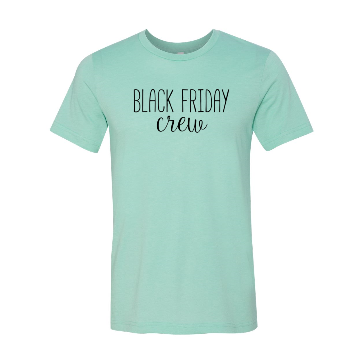 Black Friday Crew Shirt in various colors, showcasing its comfortable fabric and stylish design.