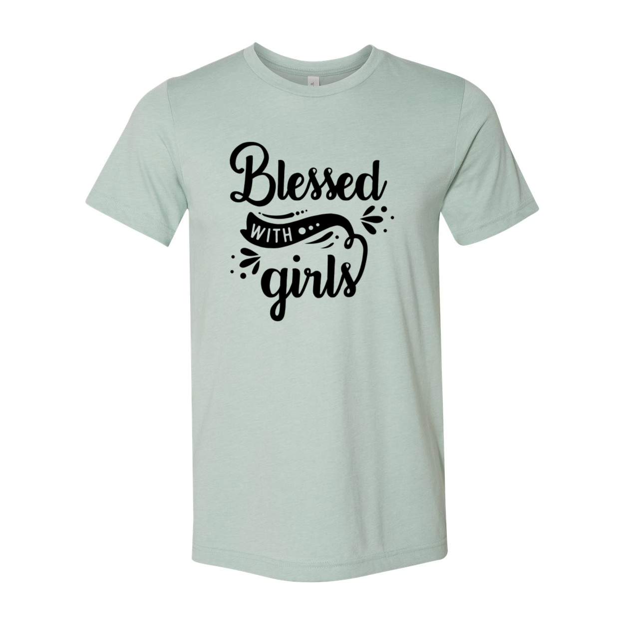 A unisex Blessed With Girls Shirt made from soft ring spun cotton, available in multiple colors and sizes.