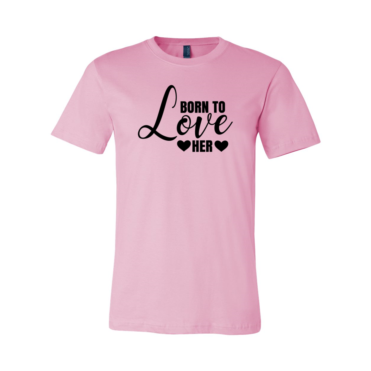 A stylish unisex T-shirt in various colors featuring the phrase 'Born to Love Her', made from soft ring spun cotton.