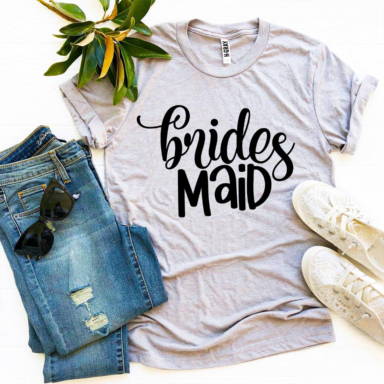 Brides Maid T-shirt made of premium ring spun cotton with vibrant flex print design.