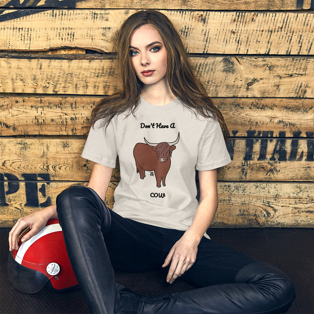 Brown Don't Have A Cow T-Shirt featuring a unique graphic design on soft cotton fabric.