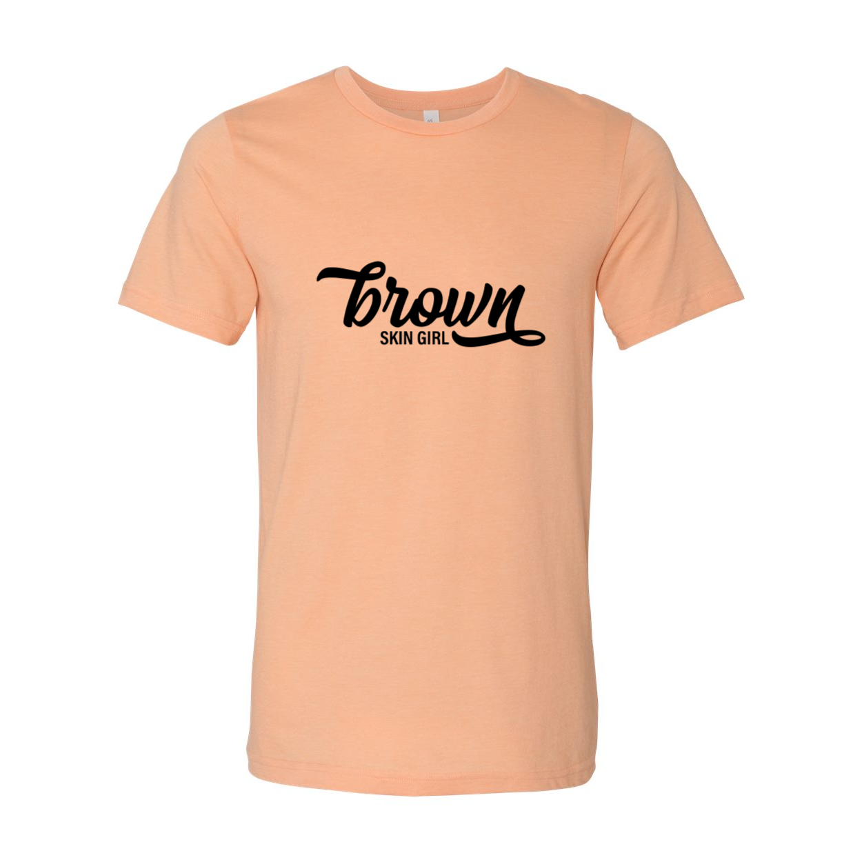 Brown Skin Girl Shirt made from soft ring spun cotton, featuring a crew neck and available in multiple colors and sizes.