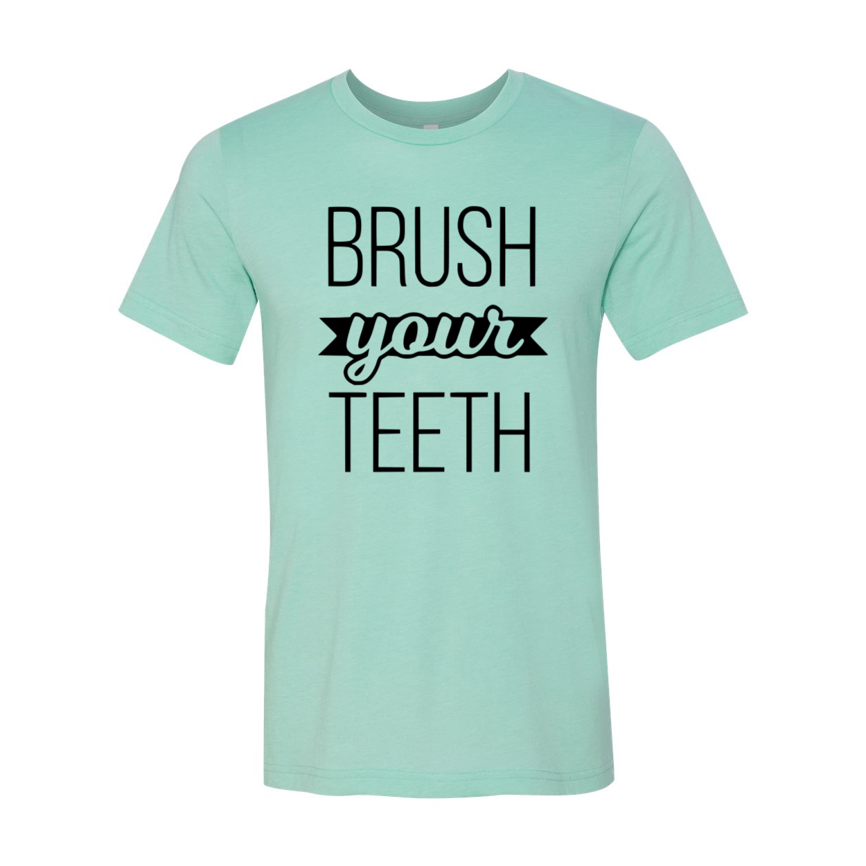 A comfortable unisex T-shirt featuring a fun 'Brush Your Teeth' print, available in multiple colors and sizes.