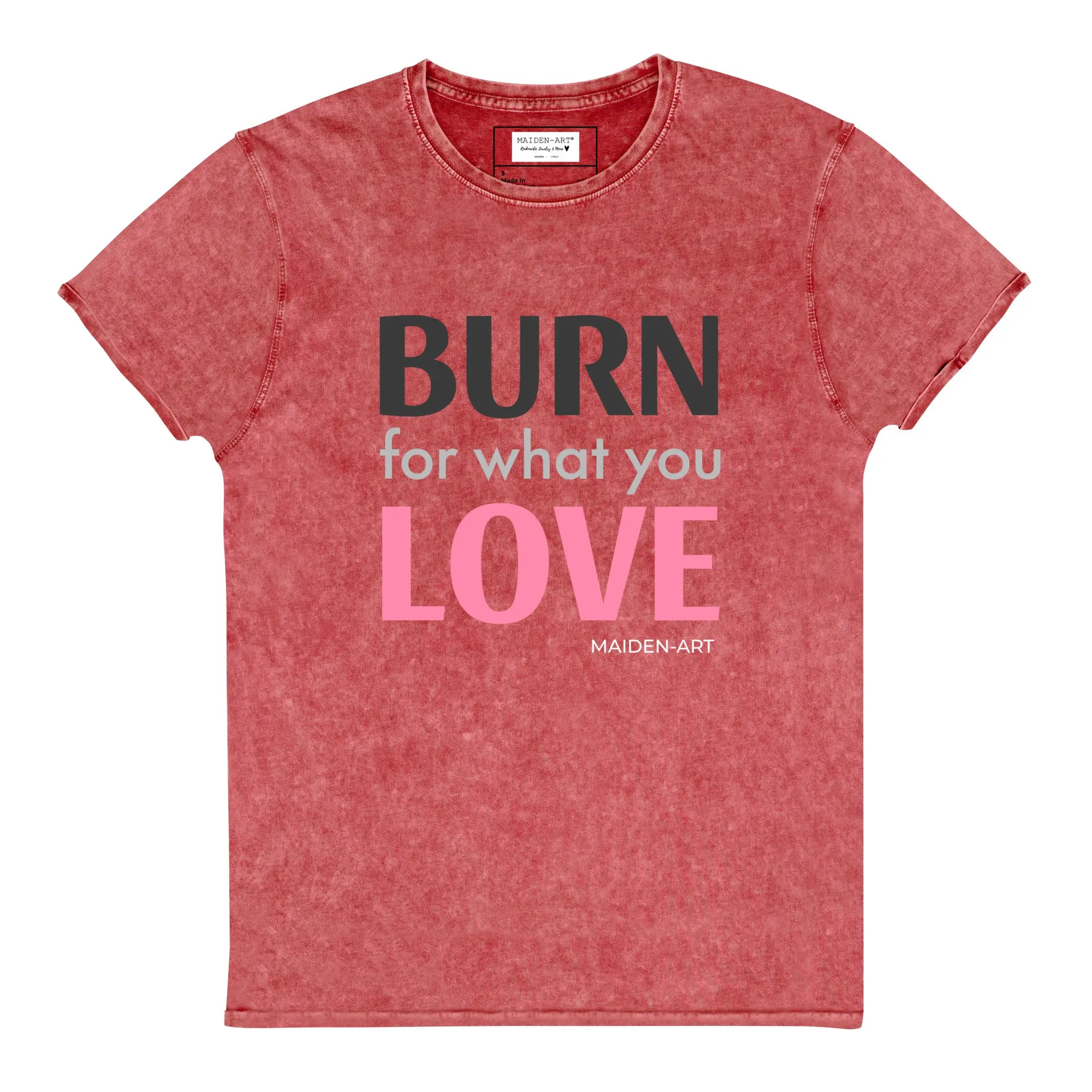 Burn for What You Love Denim T-Shirt made from 100% combed cotton, featuring a rounded neckline and ribbed sleeve cuffs.