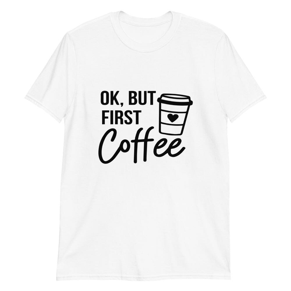 A stylish unisex t-shirt featuring the phrase 'But First Coffee' in a modern design, made from soft Ringspun Cotton.