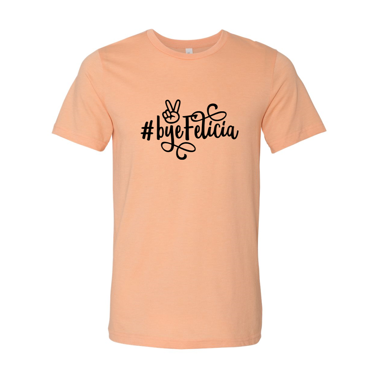 A comfortable unisex Bye Felicia Shirt made from ring spun cotton, featuring a classic crew neck and short sleeves, available in various colors.