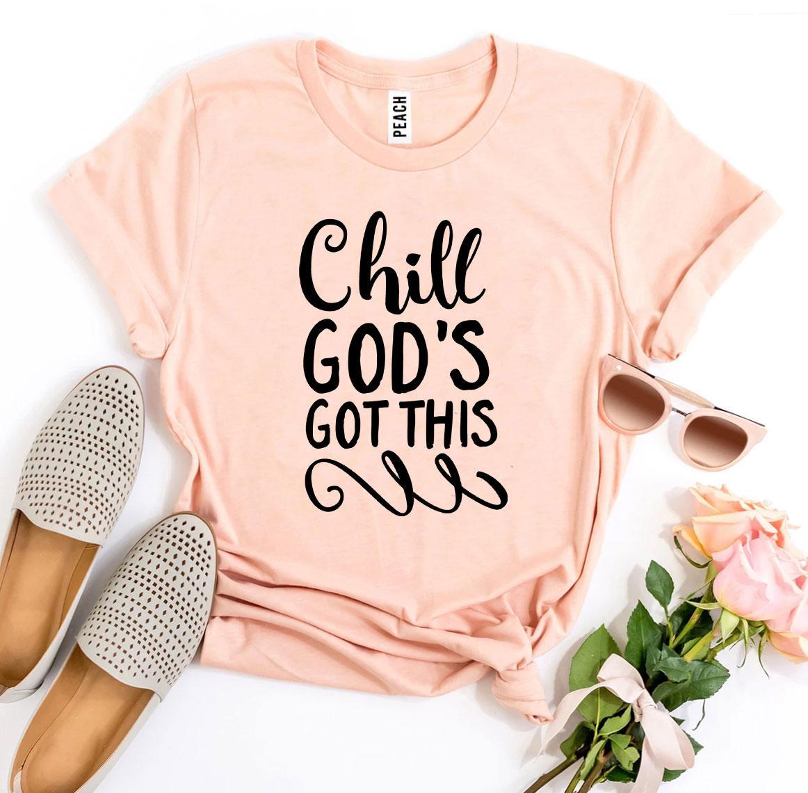 Chill God’s Got This T-shirt in premium ring spun cotton with vibrant flex print design, available in multiple sizes.