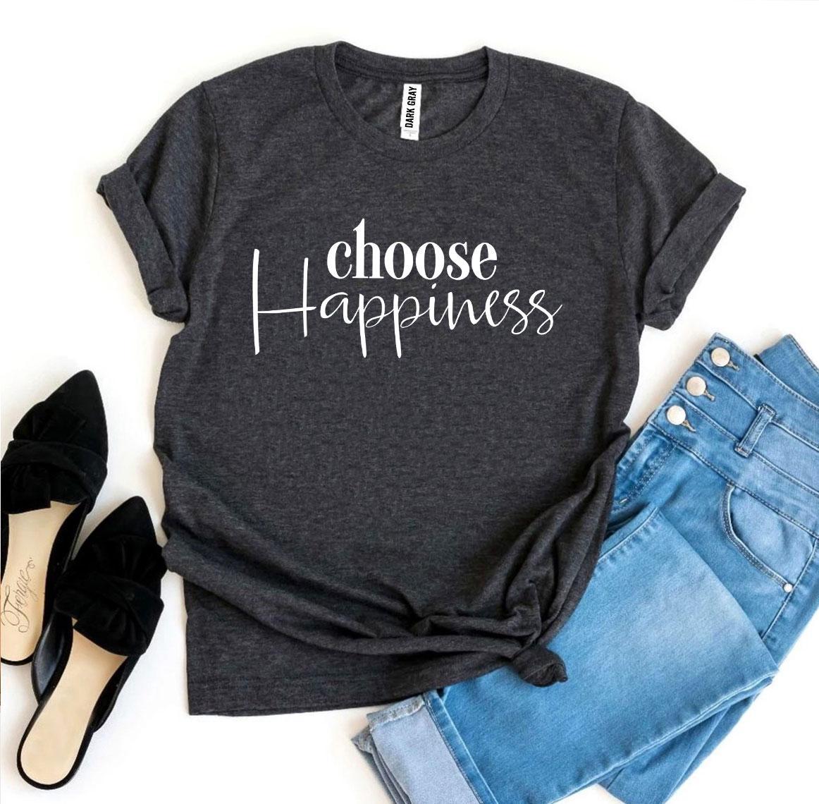 Choose Happiness T-shirt made of premium ring spun cotton with a vibrant flex print design.