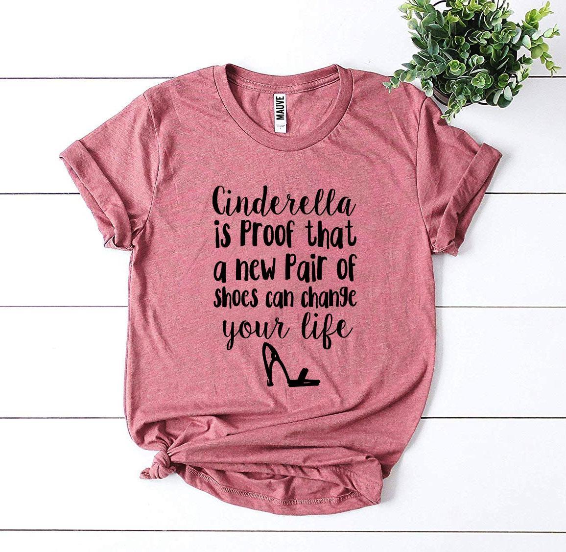 Cinderella Is Proof T-shirt made of premium ring spun cotton with a vibrant print, showcasing its comfortable fit and stylish design.