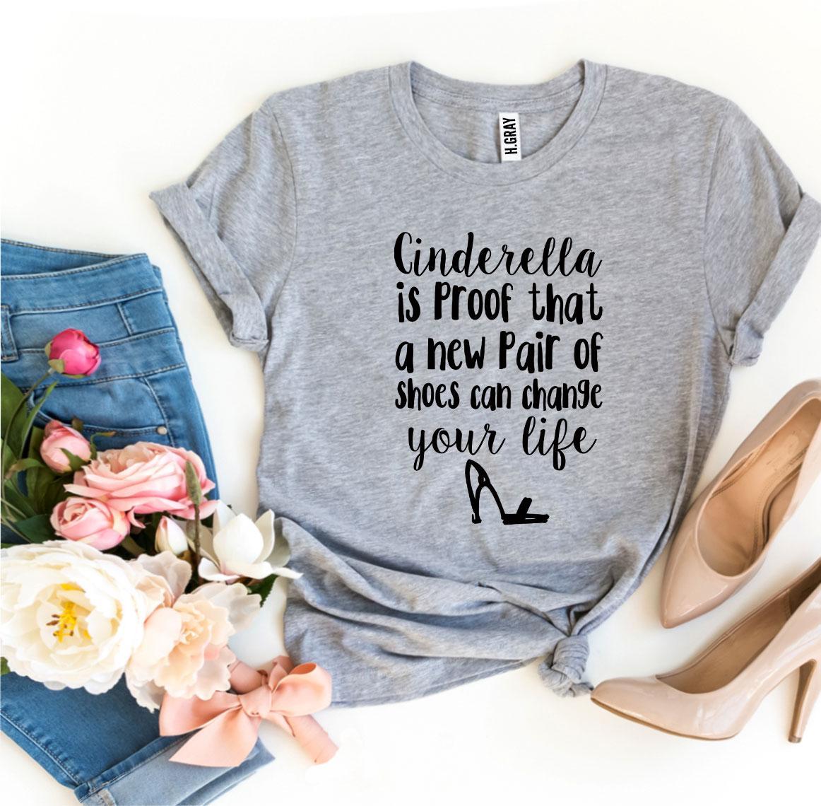 Cinderella Is Proof T-shirt made of premium ring spun cotton with a vibrant print, showcasing its comfortable fit and stylish design.