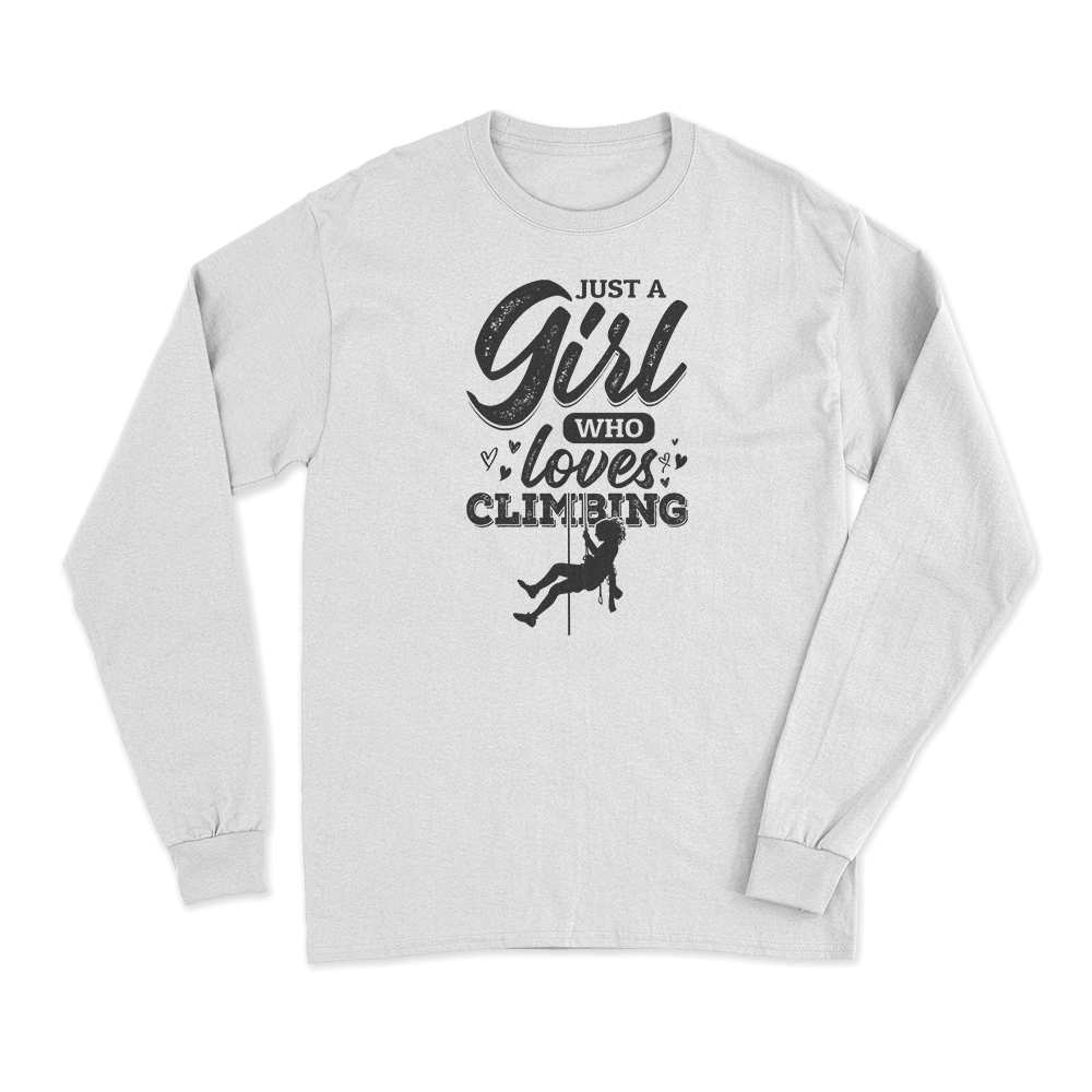 A stylish long sleeve shirt for women featuring the phrase 'Just A Girl Who Loves Climbing Men', perfect for climbing enthusiasts.