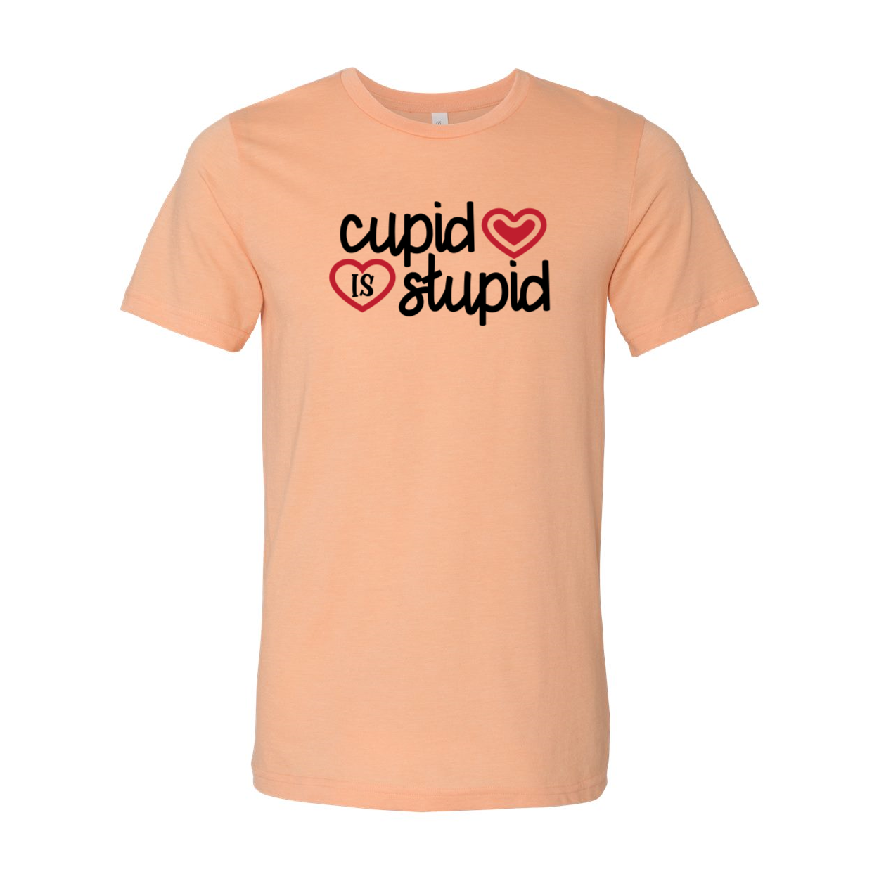 A stylish unisex Cupid Is Stupid Shirt in various colors, showcasing its comfortable fit and high-quality print.