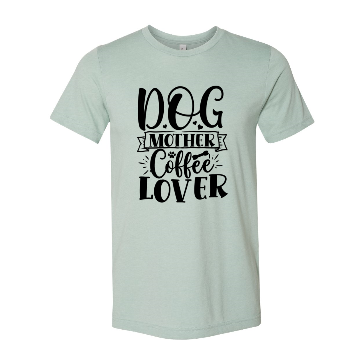 A comfortable unisex T-shirt featuring the phrase 'Dog Mother Coffee Lover' in stylish print, available in various colors.