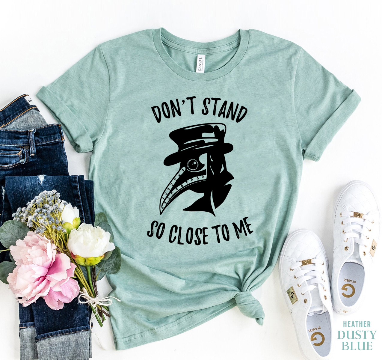 Don't Stand So Close To Me T-shirt made of premium ring spun cotton with a stylish print, available in various sizes.